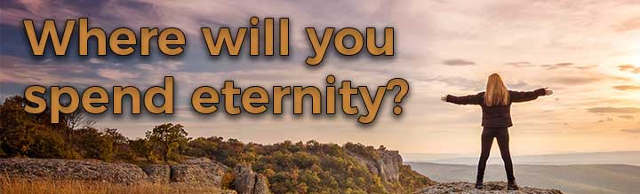 Where-you-spend-eternity.jpg